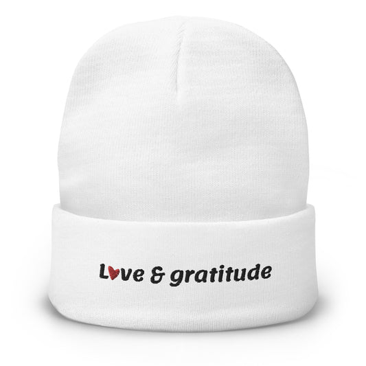 Love & Gratitude Embroidered Beanie