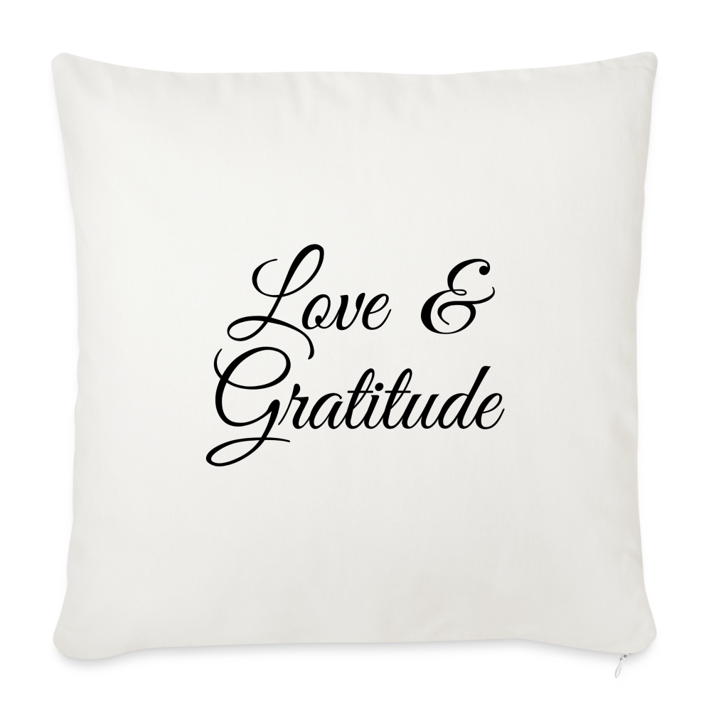 Love & Gratitude Throw Pillow Cover 18” x 18” - natural white