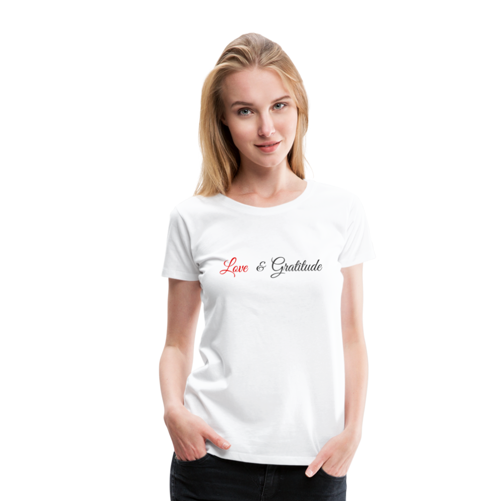 Love & Gratitude Women's Premium T-Shirt - white