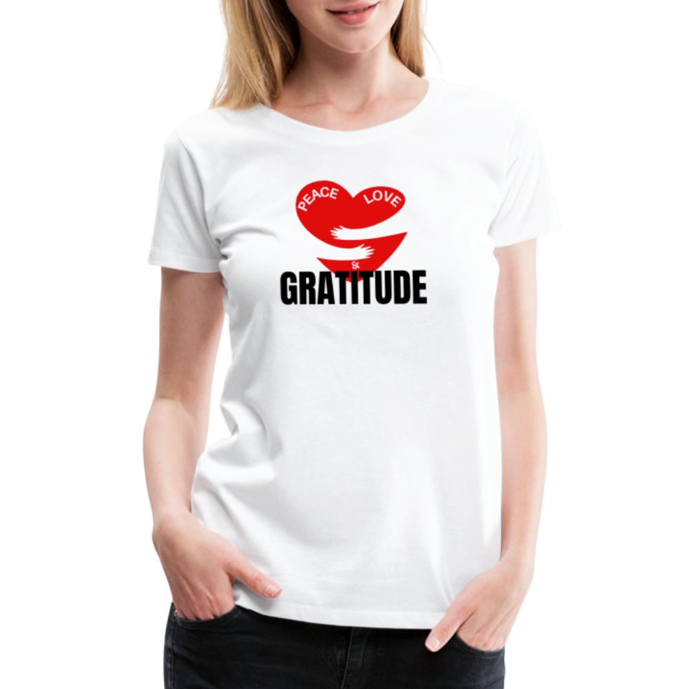 Peace Love & Gratitude Women’s Premium T-Shirt - white