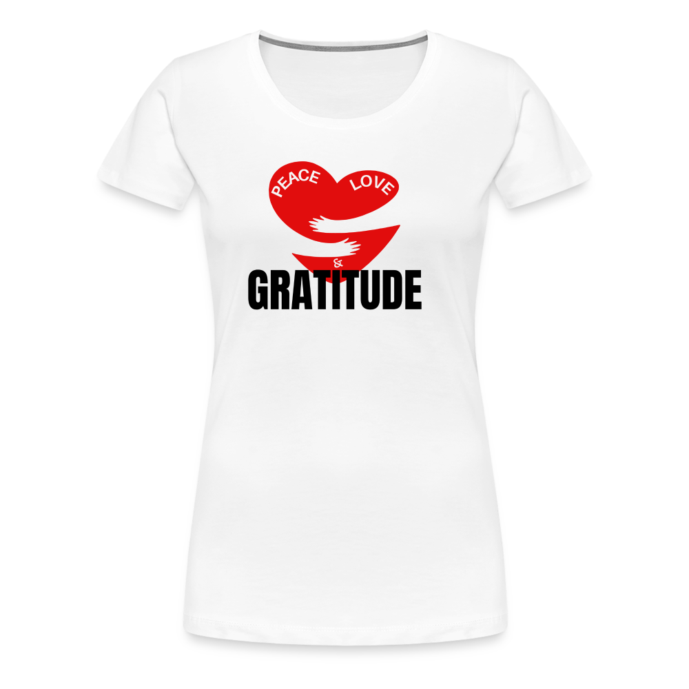 Peace Love & Gratitude Women’s Premium T-Shirt - white