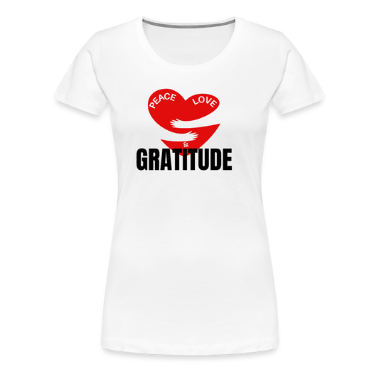 Peace Love & Gratitude Women’s Premium T-Shirt - white