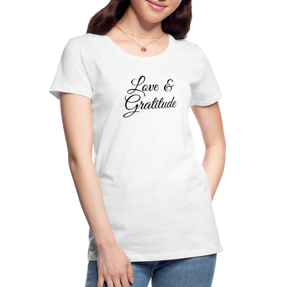 Love & Gratitude Women’s Premium Organic T-Shirt - white