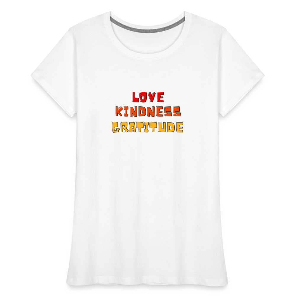 Love Kindness Gratitude Women’s Premium Organic T-Shirt - white