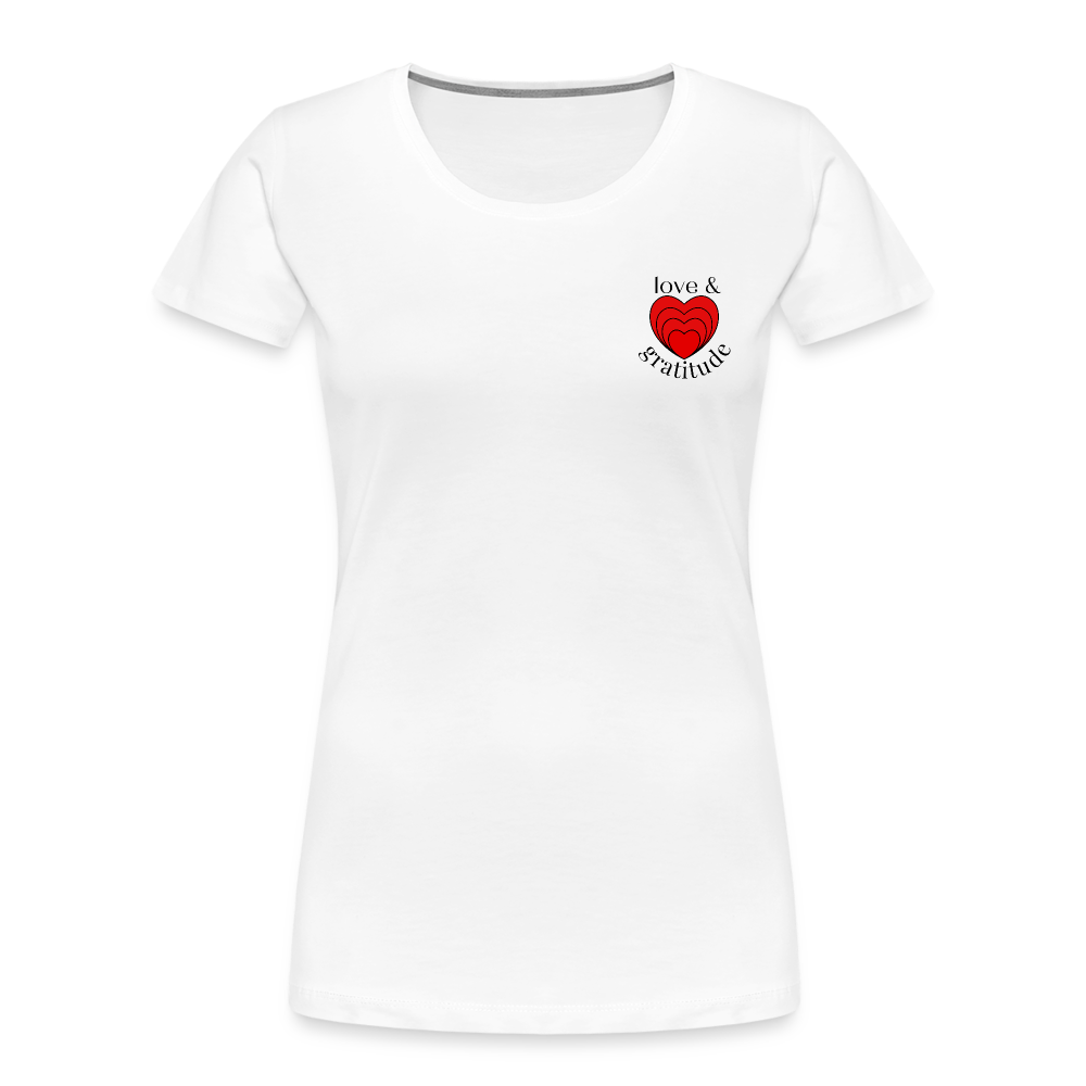 Love & Gratitude Women’s Premium Organic T-Shirt - white