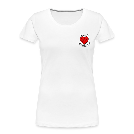 Love & Gratitude Women’s Premium Organic T-Shirt - white