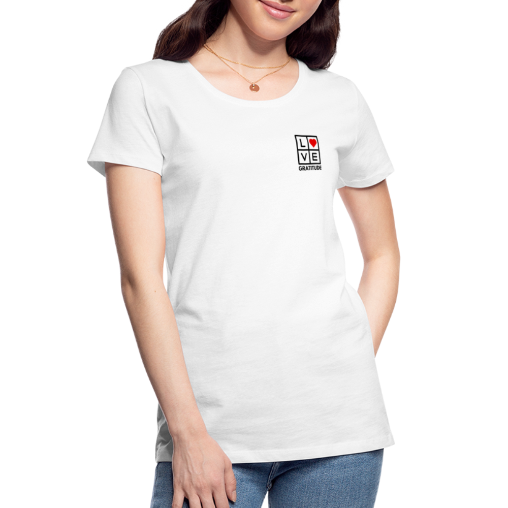 Love Gratitude Women’s Premium Organic T-Shirt - white