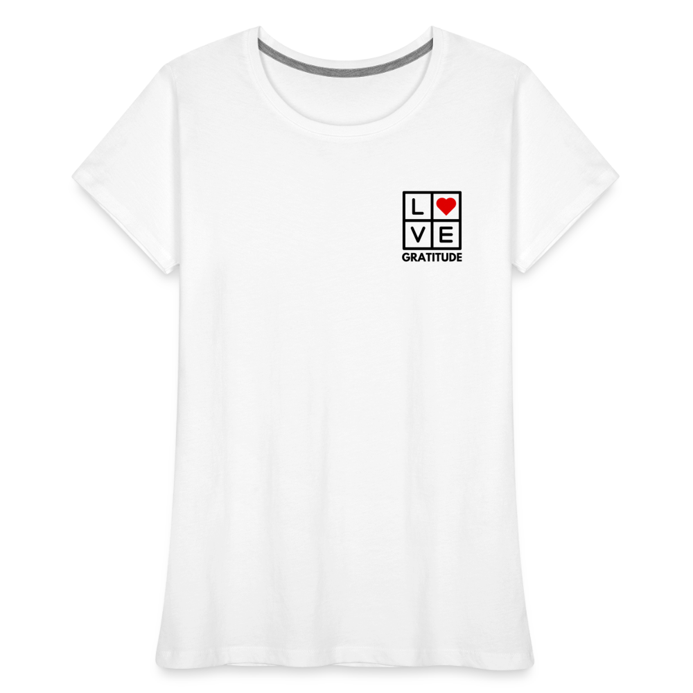 Love Gratitude Women’s Premium Organic T-Shirt - white