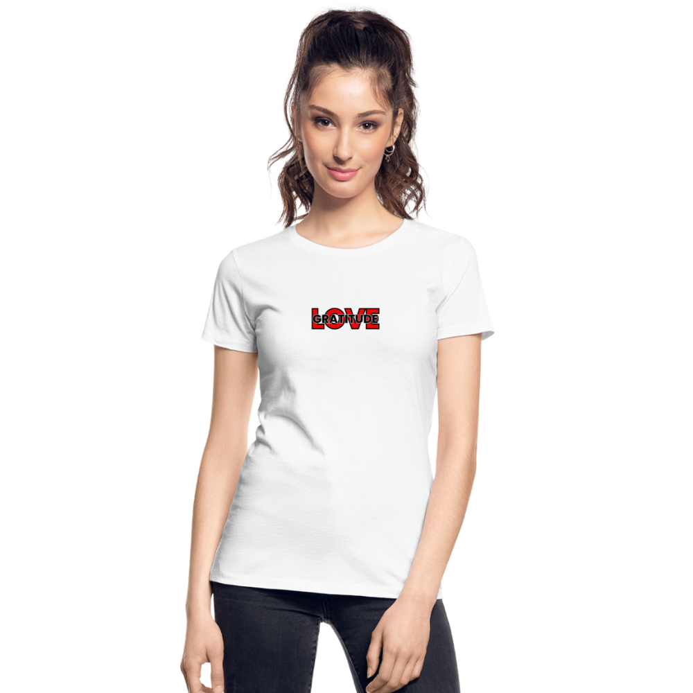 Love Gratitude Women’s Premium Organic T-Shirt - white