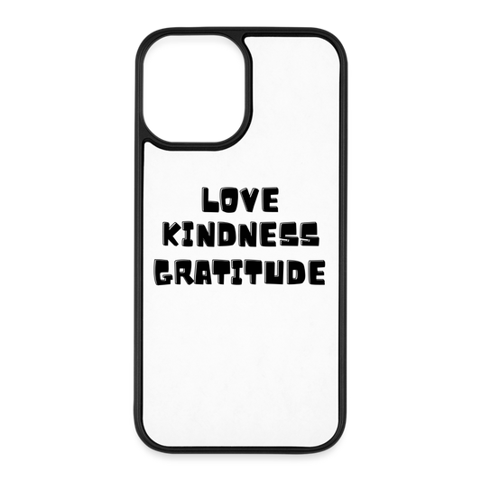 iPhone 12 Pro Max Case Love Kindness Gratitude - white/black
