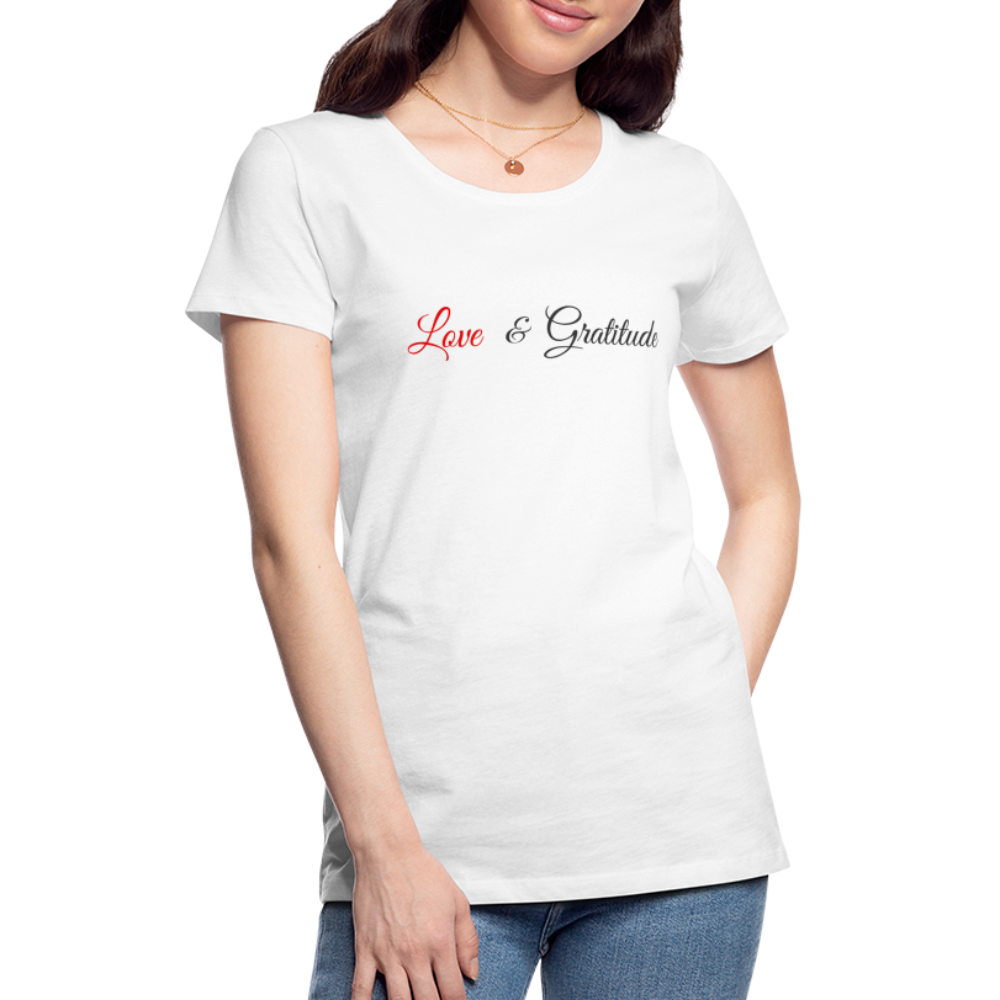 Love & Gratitude Women's Premium T-Shirt - white
