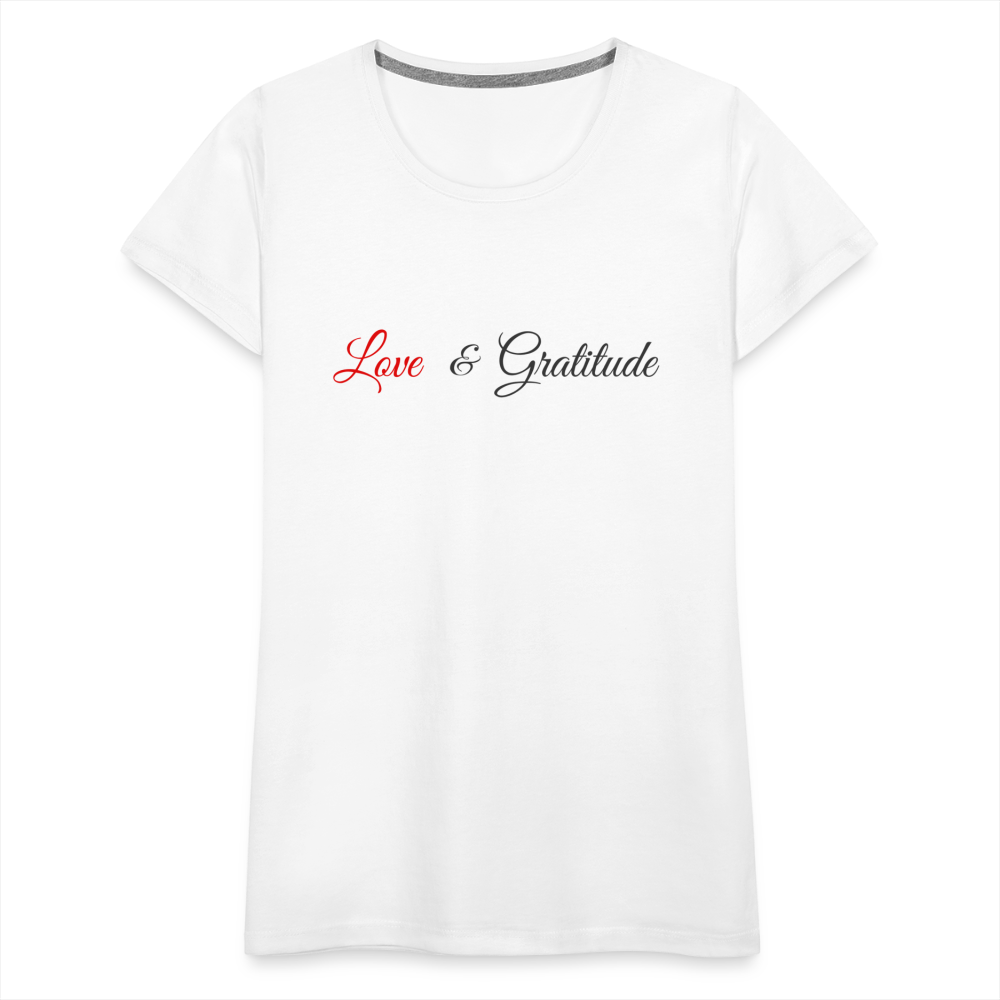 Love & Gratitude Women's Premium T-Shirt - white