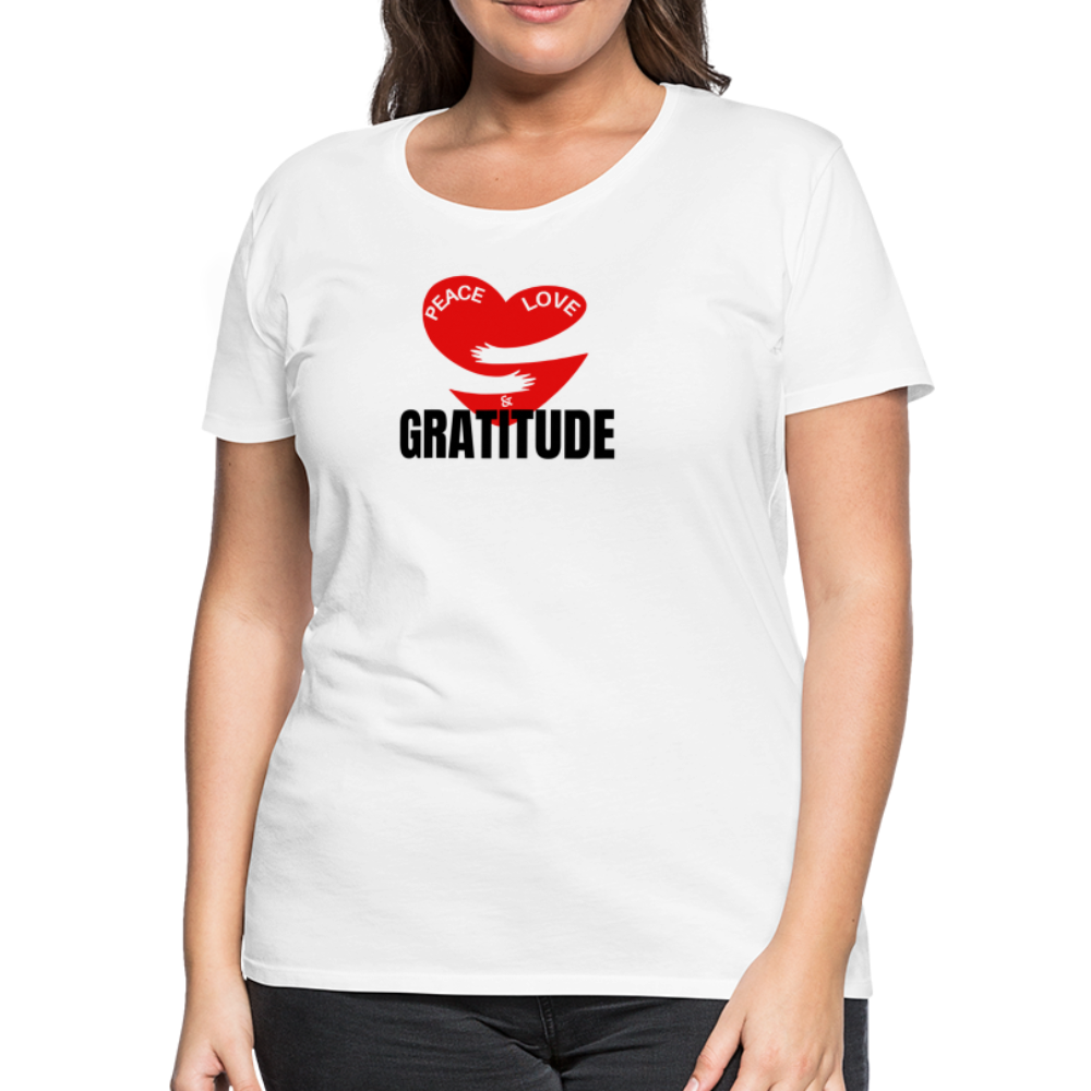 Peace Love & Gratitude Women’s Premium T-Shirt - white